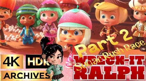 Wreck-It Ralph [ 4K - HDR ] - Sugar Rush Racers All Scenes Part 2 of 2 (2012) - YouTube