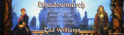 The Shadowmarch Series | Tad Williams