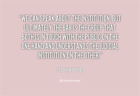 Stephen Breyer Quotes. QuotesGram