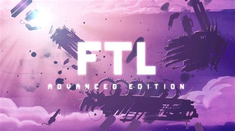 FTL: Advanced Edition | FTL: Faster Than Light Wiki | Fandom