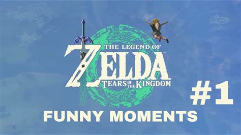 ToTK Funny moments #1 (SPOILERS) - YouTube