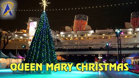 Queen Mary Christmas Event in Long Beach, California - YouTube