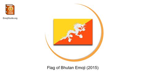 🇧🇹 Flag: Bhutan Emoji – Meaning, Pictures, Codes