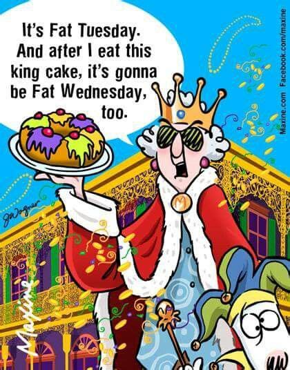 Pin by Jan Moutz on MAXINE! | Fat tuesday, Funny cartoons, Tuesday quotes funny