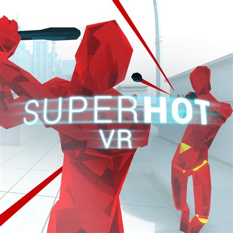 SUPERHOT VR — MontVR