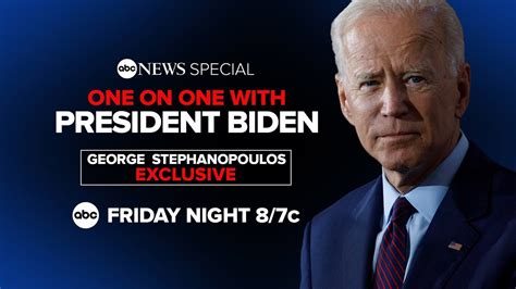 Joe Biden ABC interview: George Stephanopoulos interviews president in ...