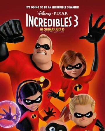 Incredibles 3 | The idea Wiki | Fandom in 2021 | The incredibles, Full movies, Incredibles 2