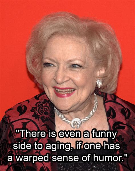 27 Of The Best Betty White Quotes On Life, Love, And Sex