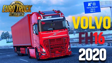 The Volvo FH16 2020 , a dream truck in Euro Truck Simulator 2 . - YouTube