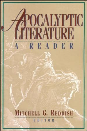 Apocalyptic Literature: A Reader: Edited By: Mitchell G. Reddish ...