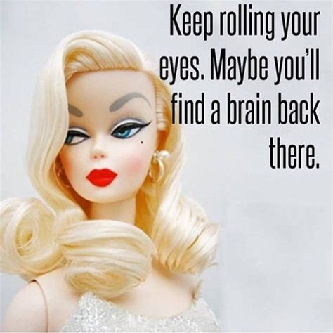 Pin by Mimmi Anna on Funnies (With images) | Barbie quotes, Barbie funny, Bad barbie