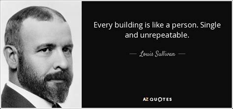 TOP 25 QUOTES BY LOUIS SULLIVAN | A-Z Quotes