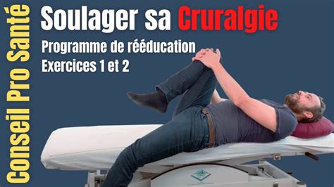 Cruralgie, soulager la douleur de la cuisse et de l'aine Exercices 1-2 - YouTube