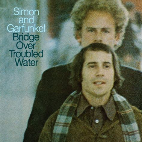 Simon & Garfunkel's Bridge Over Troubled Water 45 Years Of Perfection ...