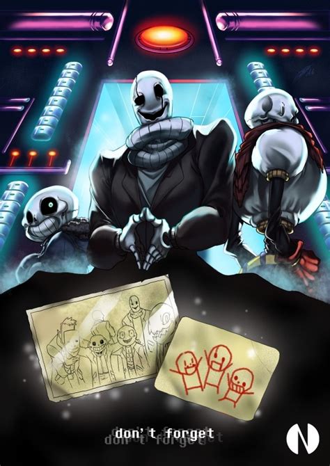 W, D, Gaster, Sans and Papyrus fan art “don’t... / A redheaded delirium