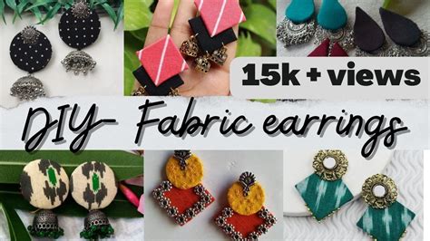 DIY - Fabric earrings || Creative fabric earrings ideas || Best out of ...