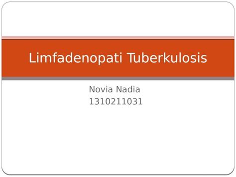 (PPTX) Limfadenopati Tuberkulosis.pptx - DOKUMEN.TIPS