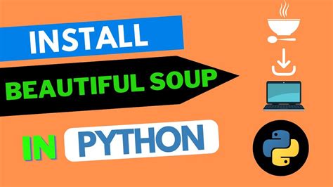 How to install Beautiful Soup in Python | Learn to install BS4 by ...