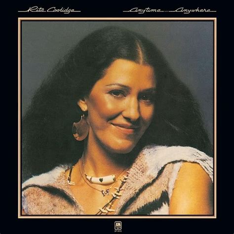 Rita Coolidge - Anytime... Anywhere Lyrics and Tracklist | Genius