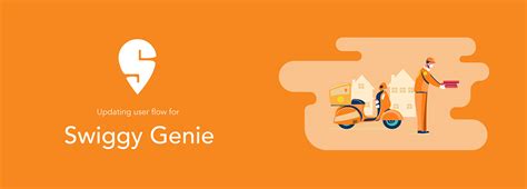 Swiggy Genie - Updating the user flow :: Behance