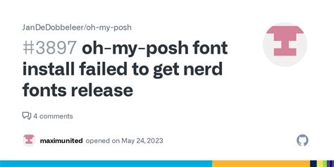 oh-my-posh font install failed to get nerd fonts release · Issue #3897 · JanDeDobbeleer/oh-my ...