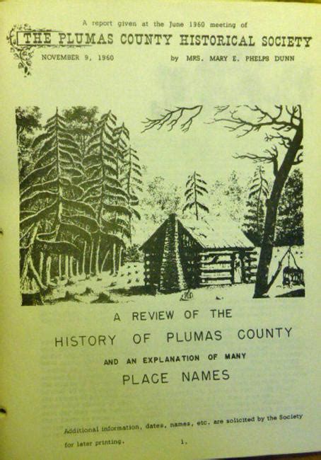 Plumas Memories: A Review of the History of Plumas County de Plumas County Historical Society ...