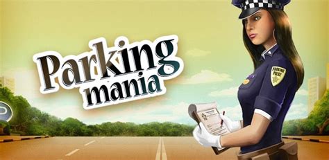 Android Apps Apk: Download Parking Mania 1.9.1 Apk For Android