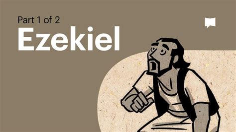 Ezekiel 1-32 | Videos | YouVersion