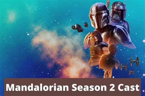 Mandalorian Season 2: Release Date, Cast, Plot & ALL UPDATES in 2022 ...