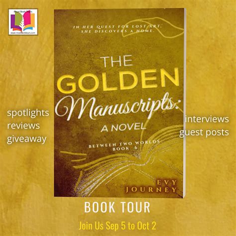 BOOK TOUR: THE GOLDEN MANUSCRIPTS (Between Two Worlds, Book 6) by Evy ...