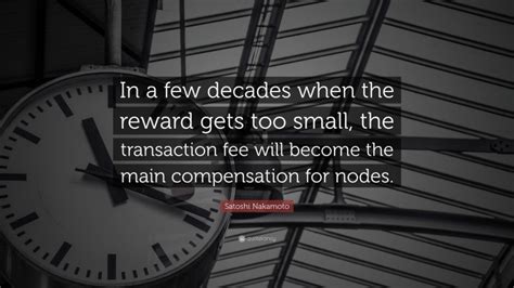 Top 90 Satoshi Nakamoto Quotes (2025 Update) - QuoteFancy