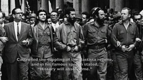 Fidel Castro - "History Will Absolve Me" quote - YouTube