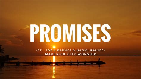 Promises (Lyrics) Ft. Joe L Barnes & Naomi Raines | TRIBL MUSIC - YouTube