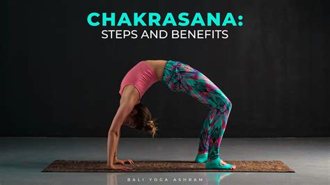 Chakrasana : How to Do It, Steps, Benefits & Precautions