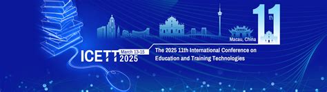 9th ICETT 2023|第九届教育与培训技术国际会议|Ei Compendex,Scopus