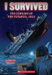 #1: I Survived The Sinking Of The Titanic, 1912 | Lauren Tarshis