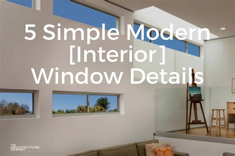 5 Simple Modern [Interior] Window Trim Details