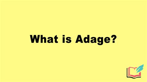 What is an Adage? Definition, Examples of Literary Adages – Woodhead Publishing