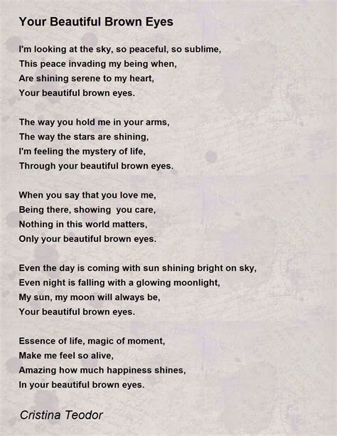 Your Beautiful Brown Eyes - Your Beautiful Brown Eyes Poem by Cristina Teodor