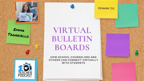 Virtual Bulletin Boards: How School Counselors Connect with Kids Today