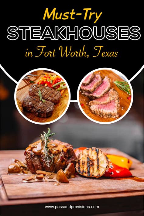 Top 20 Best Steakhouses in Fort Worth, Texas to Enjoy 2023