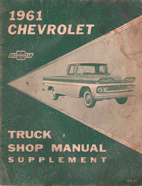 1961 Chevrolet Truck Shop Manual Supplement