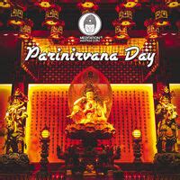 Meditation Mantras Guru - Parinirvana Day: Mahayana Buddhist Festival, Buddha's Death ...