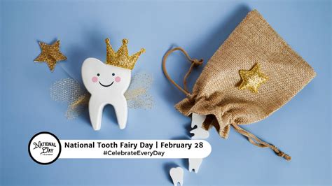 NATIONAL TOOTH FAIRY DAY | February 28 - National Day Calendar