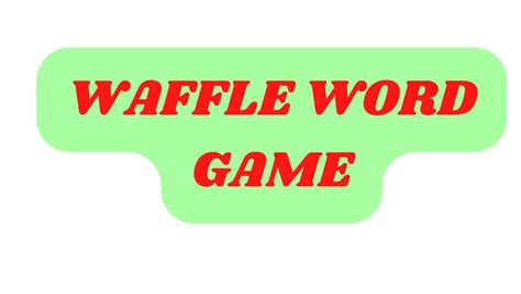 How To Play Waffle Wordle - Wordle Answers Easily!