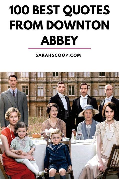 Famous Book Quotes, Best Quotes, Downtown Abbey Quotes, Downton Abbey ...