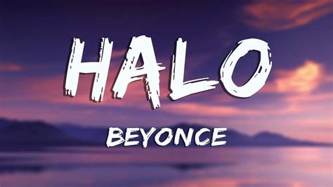 Halo - Beyoncé (Lyrics) - YouTube