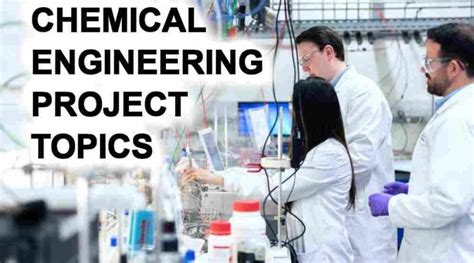 Latest Chemical Engineering Project Topics 2023 | EnggKatta