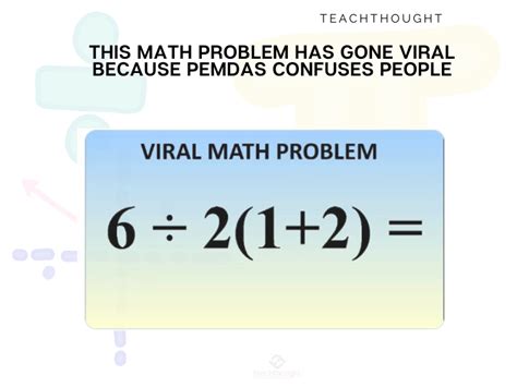 This Math Problem Has Gone Viral Because PEMDAS Confuses People