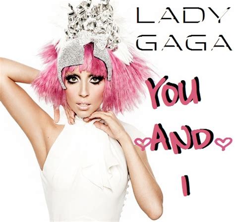 Lady GaGa - You And I Lyrics | Lyrics Like